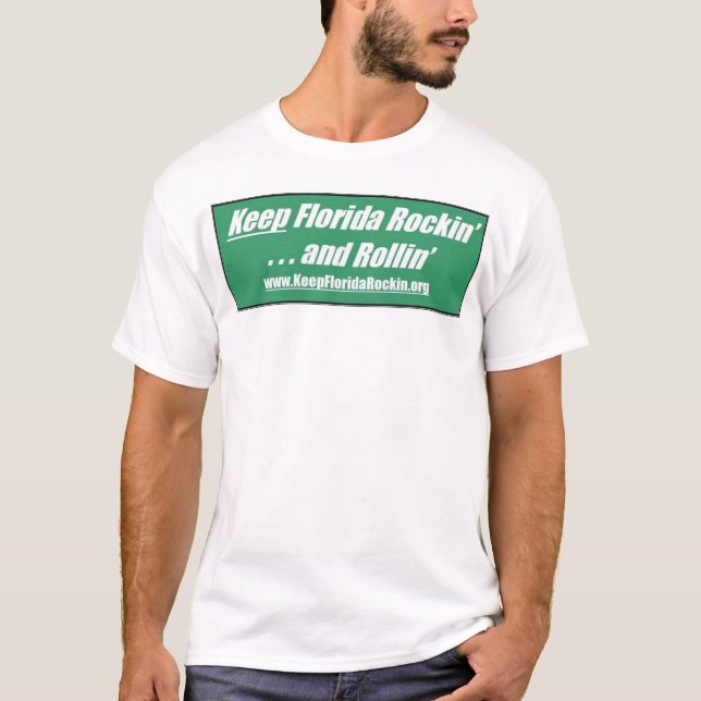 T-shirt Gardez la Floride Rockin et Rollin (Devant)