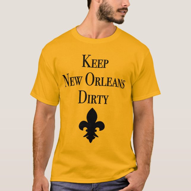 T-shirt Gardez la Nouvelle-Orléans Dirty Fleur De Lis (Devant)