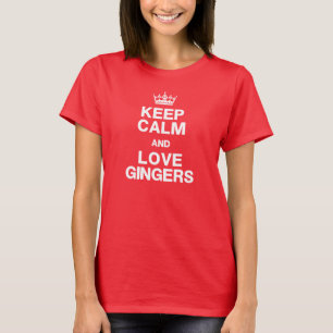 T-shirt Gardez le calme et aimez la chemise de gingembres