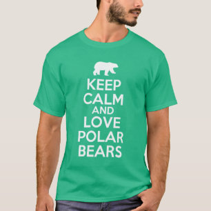 T-shirt gardez le calme et aimez les ours blancs