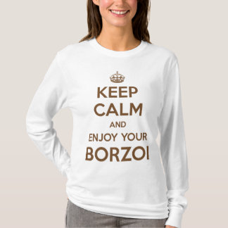 T-shirt Gardez le calme et appréciez votre barzoï