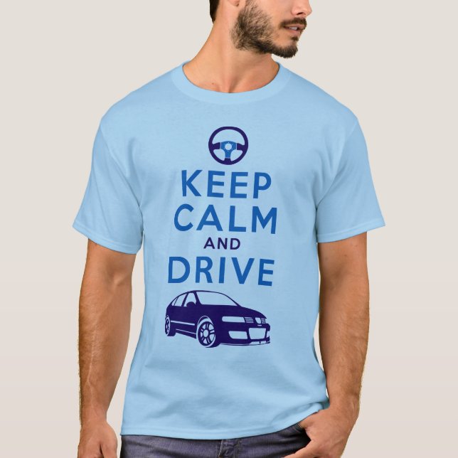 T-shirt Gardez le calme et conduisez - Léon /version4 (Devant)