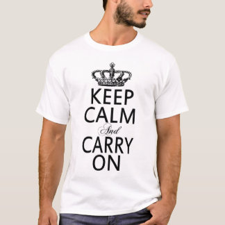 T-shirt Gardez le calme et continuez