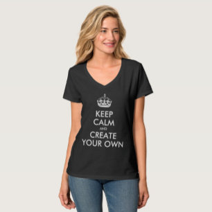 T-shirt Gardez le calme et continuez à créer votre propre