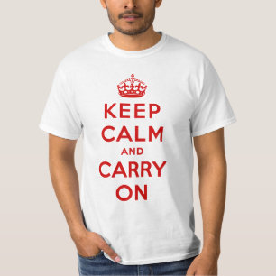 T-shirt gardez le calme et continuez l'original