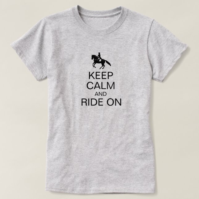 T-shirt Gardez le calme et de la marche sur amusant équest (Design devant)