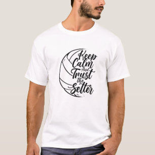T-shirt Gardez Le Calme Et Faites Confiance À Setter Playe