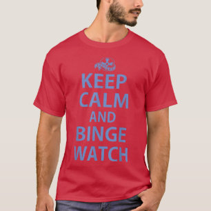 T-shirt Gardez le calme et la frénésie Regarder une soirée
