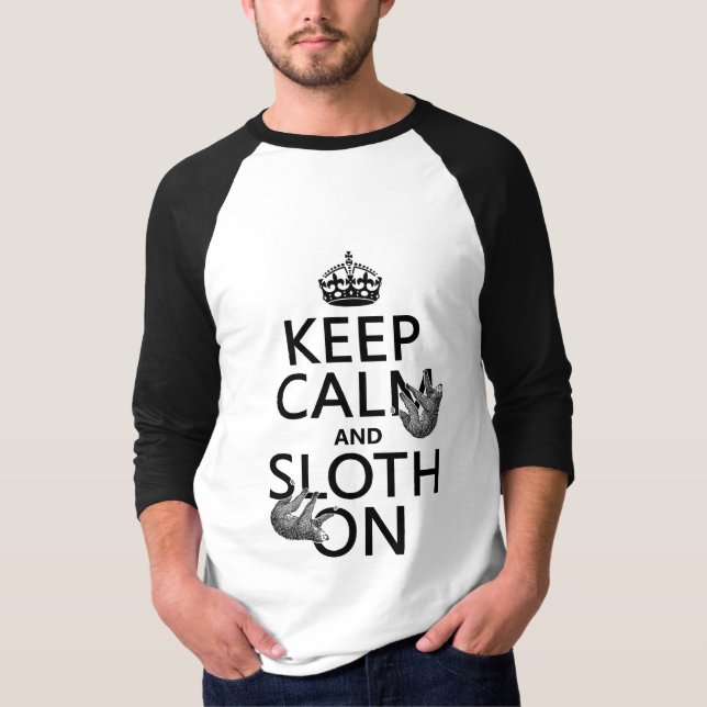 T-shirt Gardez le calme et la paresse dessus (Devant)