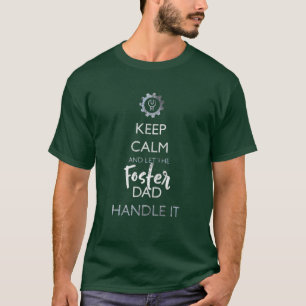 T-shirt Gardez le calme et laissez le papa adoptif le