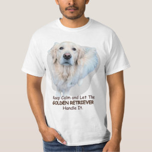 T-shirt Gardez le calme et laissez l'OR RÉCUPÉRER.