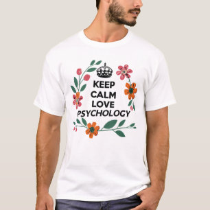 T-shirt Gardez le calme et l'amour psychologues