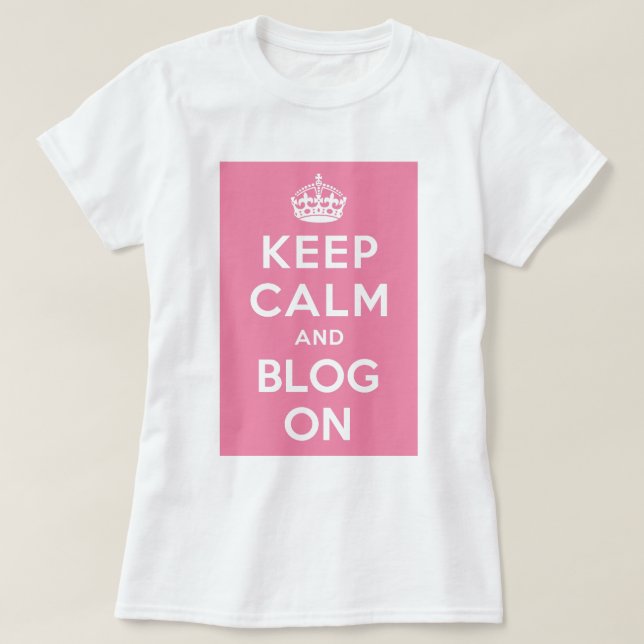 T-shirt Gardez le calme et le blog dessus (Design devant)