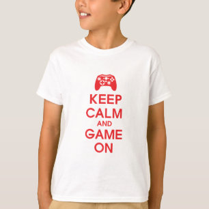 T-shirt Gardez le calme et le jeu allumés