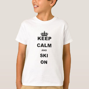 T-shirt GARDEZ le CALME ET le SKI.png