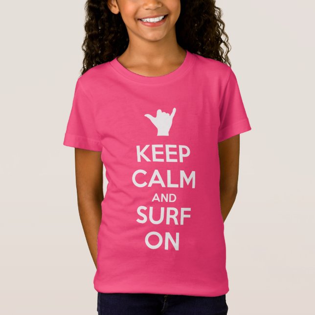 T-Shirt Gardez le calme et le Surf allumés (Devant)