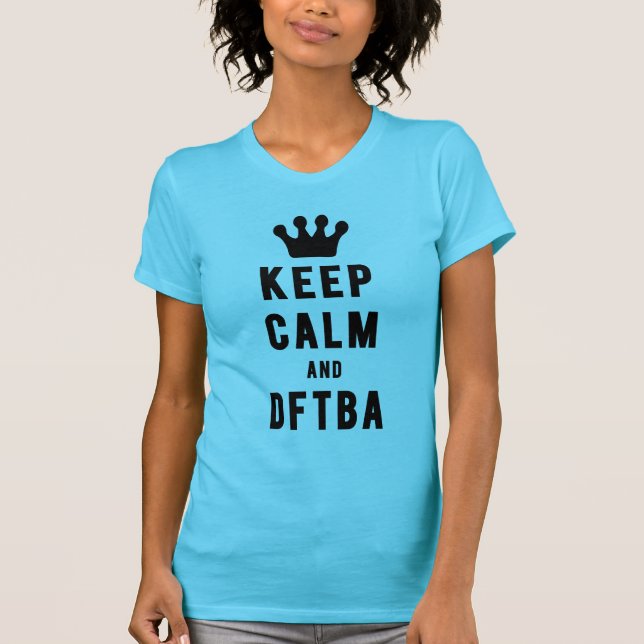 T-shirt Gardez le calme et les fils frais de DFTBA | (Devant)