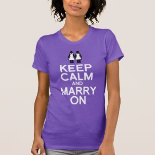 T-SHIRT GARDEZ LE CALME ET MARIEZ DESSUS - LE MARIAGE
