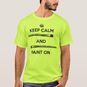 T-shirt Gardez le calme et peignez