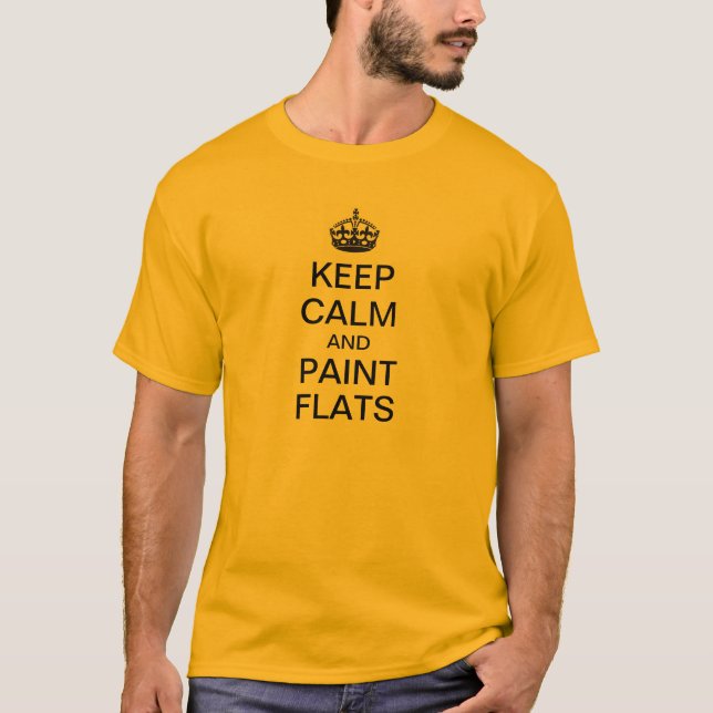 T-shirt Gardez le calme et peignez les appartements (Devant)