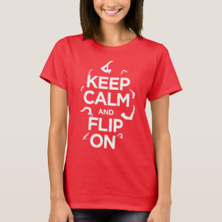 T-shirt Gardez le calme et renversez dessus ! Chemise de