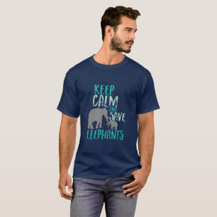 T-shirt Gardez le calme et sauvez les éléphants Activiste 
