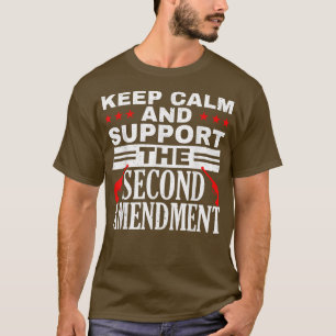 T-shirt Gardez Le Calme Et Soutenez Le Deuxième Équipement