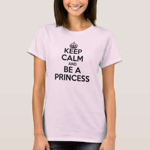 T-shirt Gardez le calme et soyez une princesse