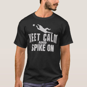T-shirt Gardez Le Calme Et Spiez Sur Spikeball