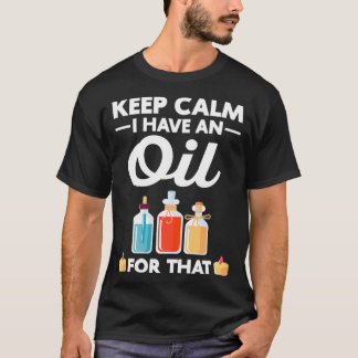 T-shirt Gardez Le Calme J'Ai Huile Huile Huile Cbd Huile