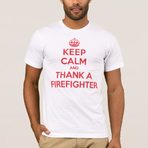 T-shirt Gardez le calme pour remercier le sapeur-pompier