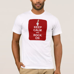T-shirt Gardez Le Calme Rock Sur Le Slogan Amusant