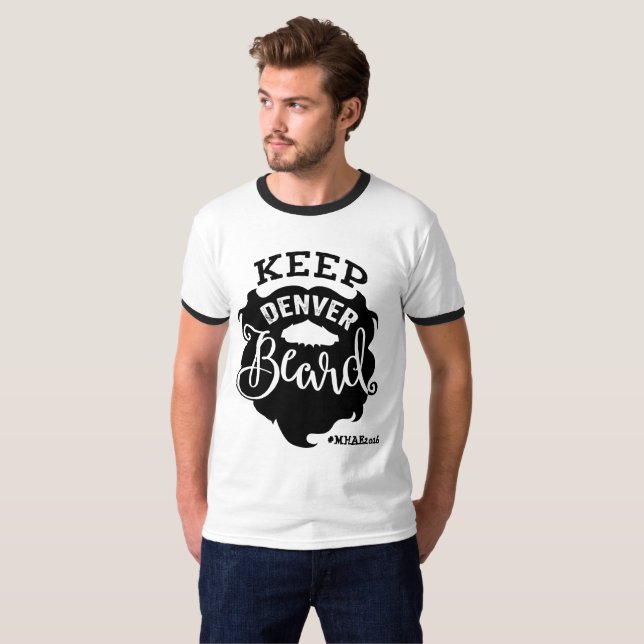 T-shirt "Gardez les hommes de barbe de Denver" - (Devant entier)