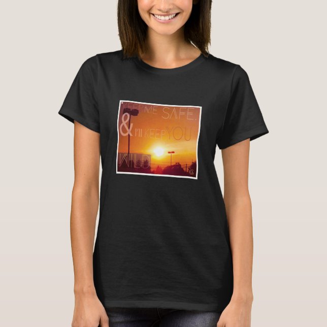 T-shirt Gardez-moi coffre-fort et je vous maintiendrai (Devant)