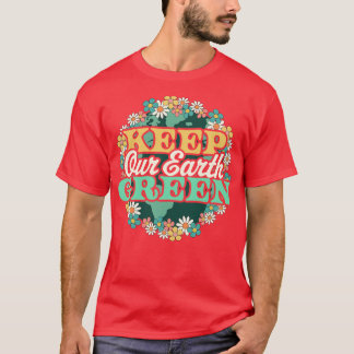 T-shirt Gardez Notre Terre Vert Retro Fleur Fleur Fleur Or