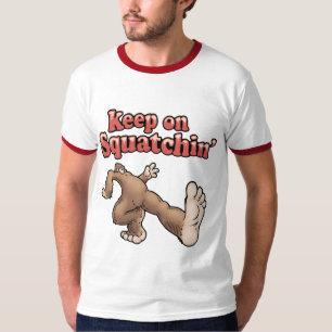 T-shirt Gardez sur Squatchin