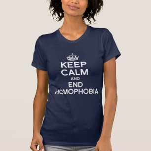 T-SHIRT GARDEZ VOTRE CALME ET METTEZ FIN À L'HOMOPHOBIE