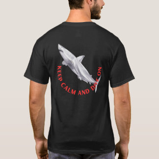 T-shirt Gardez votre calme et plongez une fois