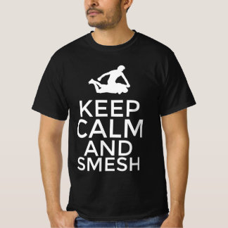 T-shirt Gardez votre calme et smesh