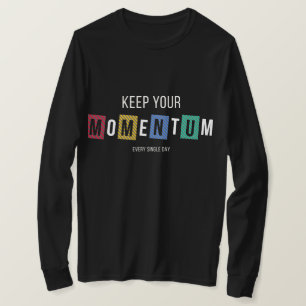 T-shirt Gardez Votre Élan - Chemise de Gym Motivante