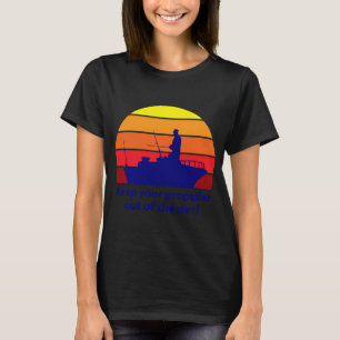T-shirt Gardez votre hélice hors de la saleté