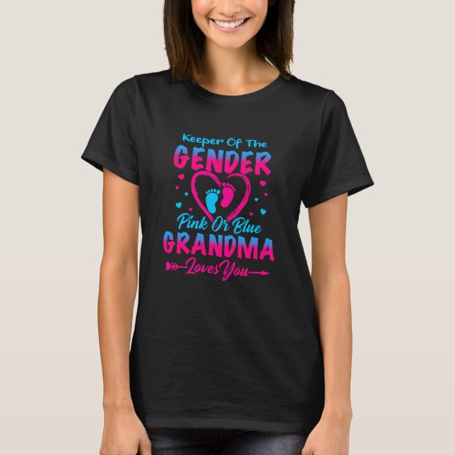 T-shirt Gardez votre sexe rose ou bleu grand-mère vous aim (Devant)
