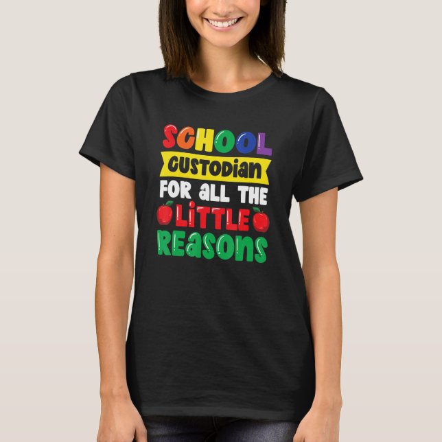 T-shirt Gardien De L'École Pour Toutes Les Petites Raisons (Devant)