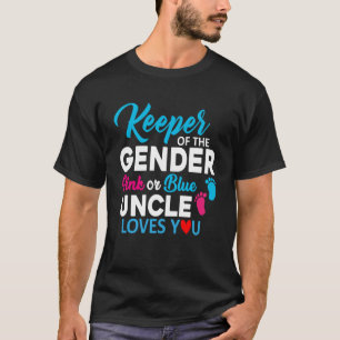 T-shirt Gardien du genre Pink or Blue Uncle vous aime