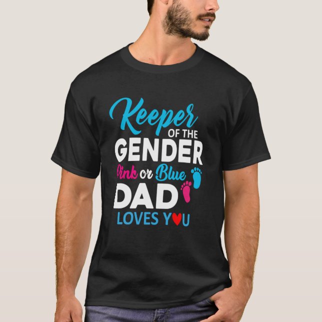 T-shirt Gardien du genre rose ou bleu papa t'aime Bd (Devant)