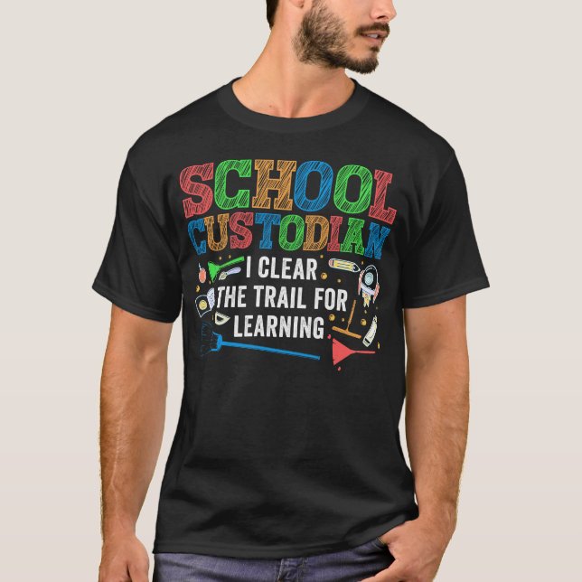 T-shirt Gardien Janitor School Gardien J'Effacer Le (Devant)