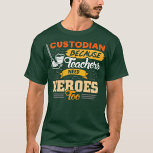 T-shirt Gardien parce que les enseignants ont aussi besoin