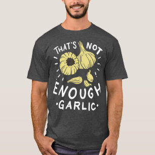 T-shirt Garlic Garlicologue Garlic Cloches