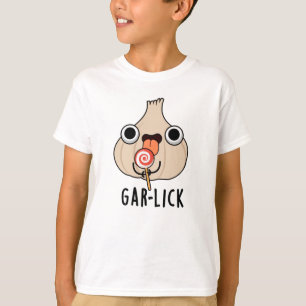T-shirt Garlick Funny Garlic Herb Pun