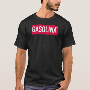T-shirt Gasolina - de l'essence